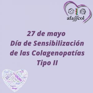 día de sensibilización de las colagenopatías tipo II